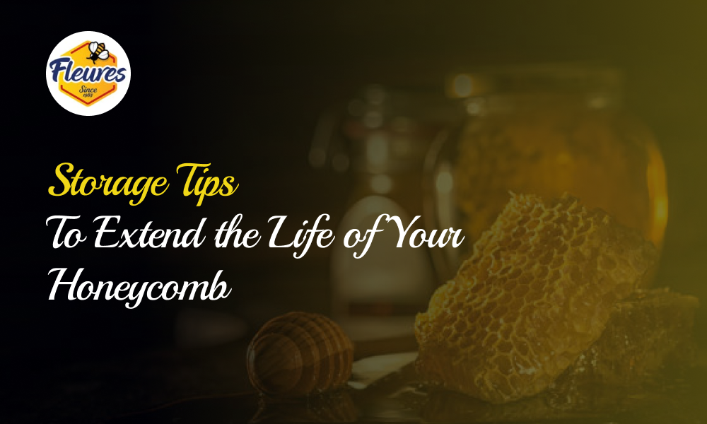 How to Store Honeycomb and Keep It Fresh